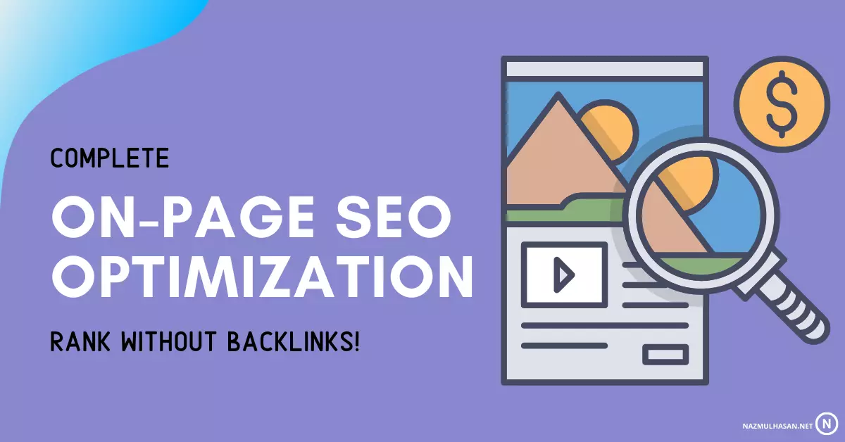 On-Page SEO Optimization- Rank Without Backlinks